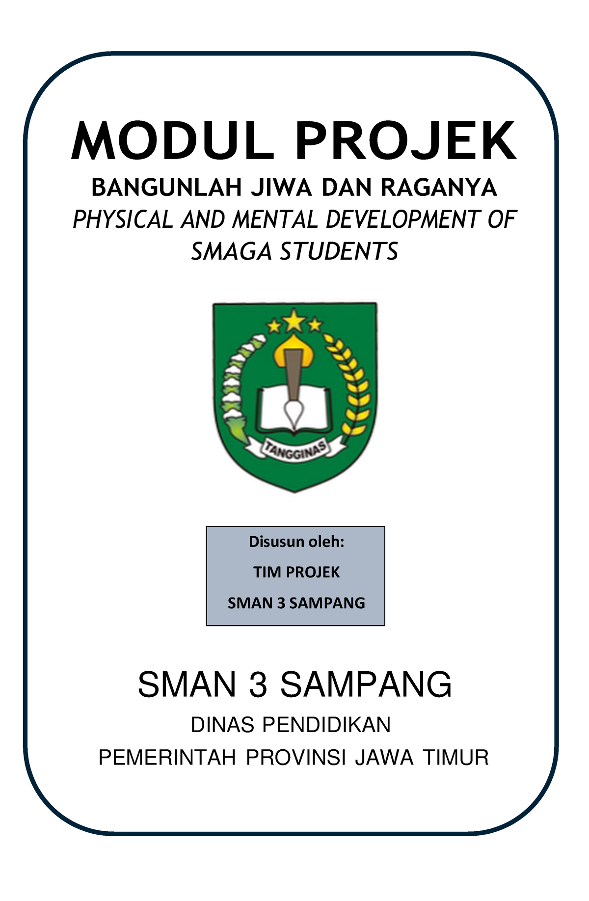 Modul Projek - Modul Bangunlah JIWA DAN Raganya SMAN 3 Sampang TA 2023 ...