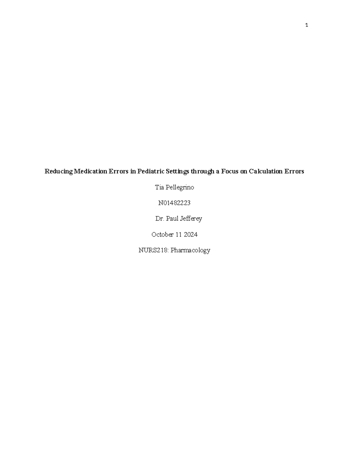 Calculation Errors - pharm essay for semester 3 - Reducing Medication ...