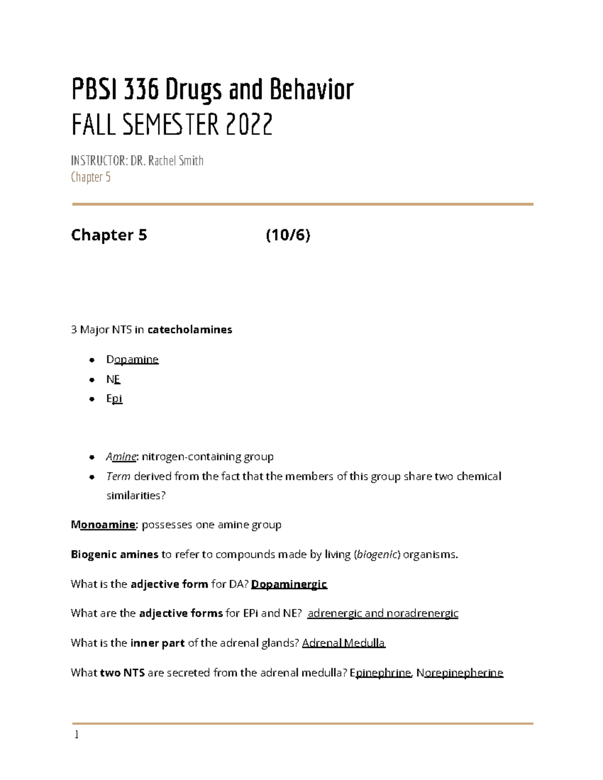PBSI 336 Chapter 5 (Exam 2) PBSI 336 Drugs and Behavior FALL SEMTER