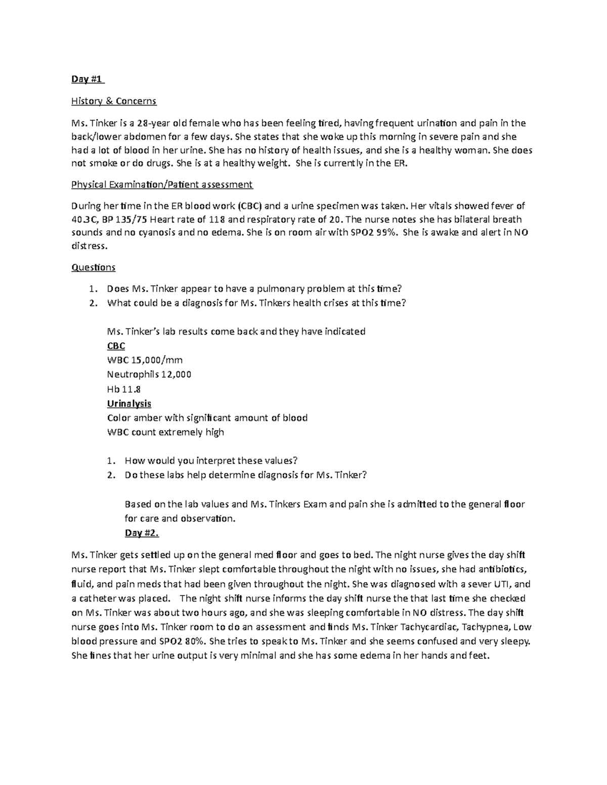 ARDS case study UTI - Day # History & Concerns Ms. Tinker is a 28-year ...