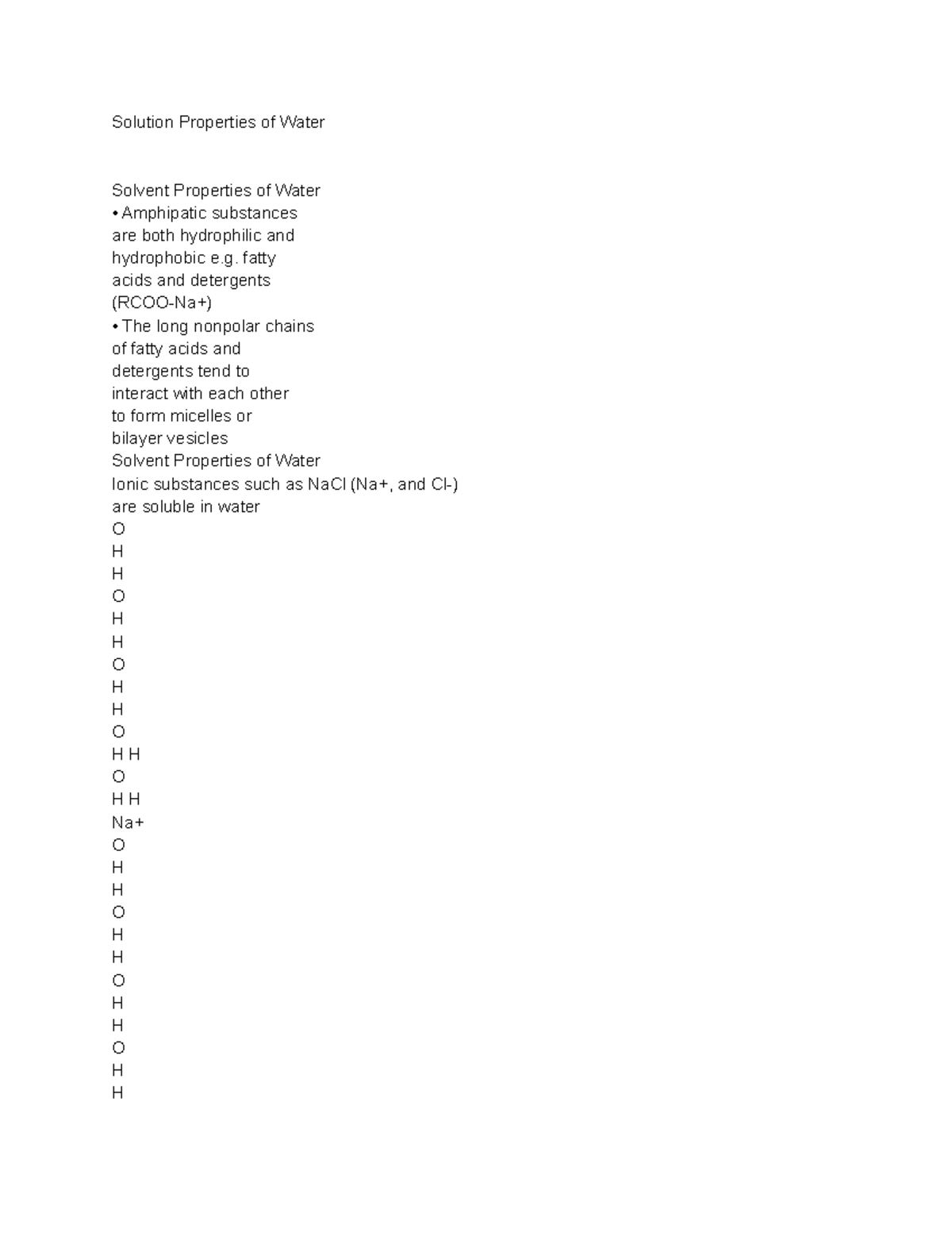 Solution Properties of Water Solution Properties of Water Solvent