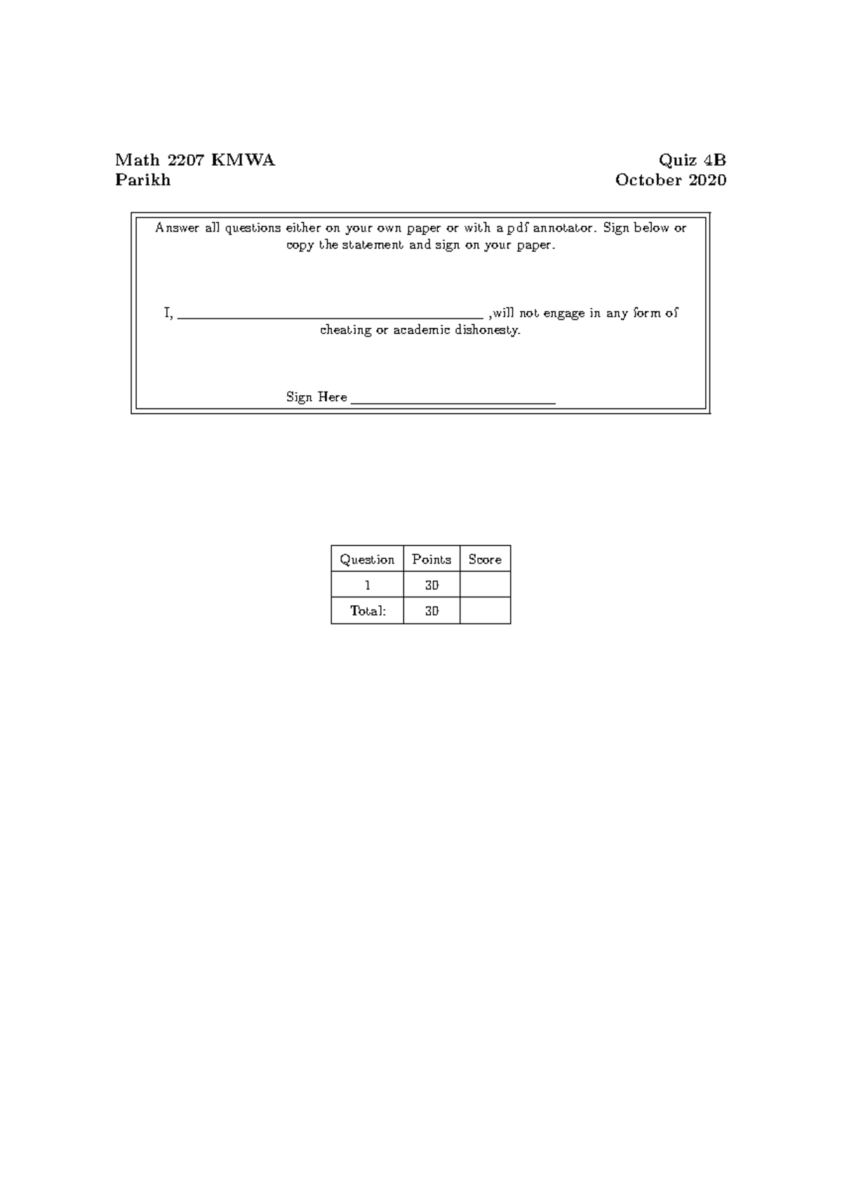 Quiz 4b answers - Calc - Math 2207 KMWA Parikh Quiz 4B October 2020 ...