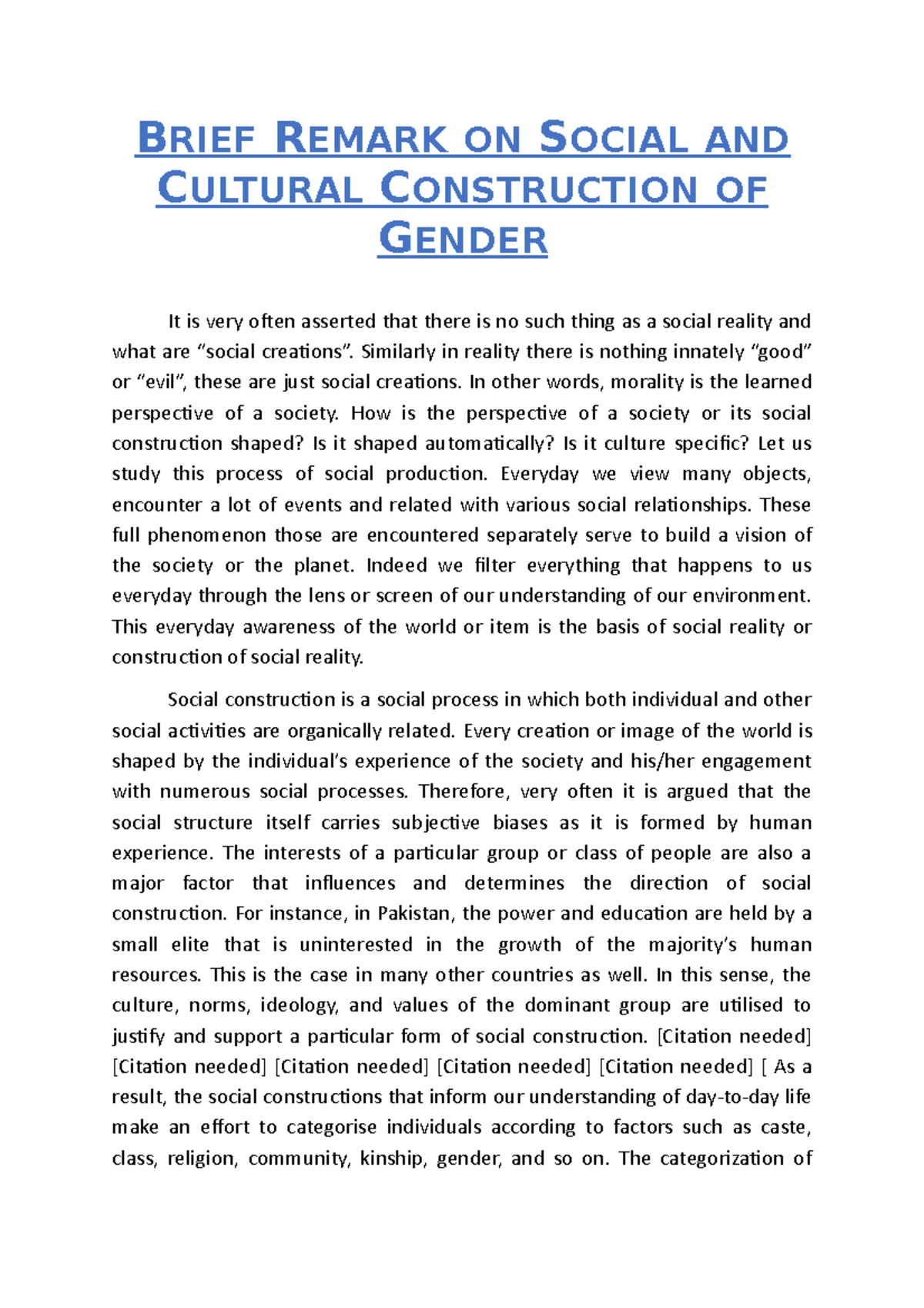 Brief Remark ON Social AND Cultural Construction OF Gender B RIEF