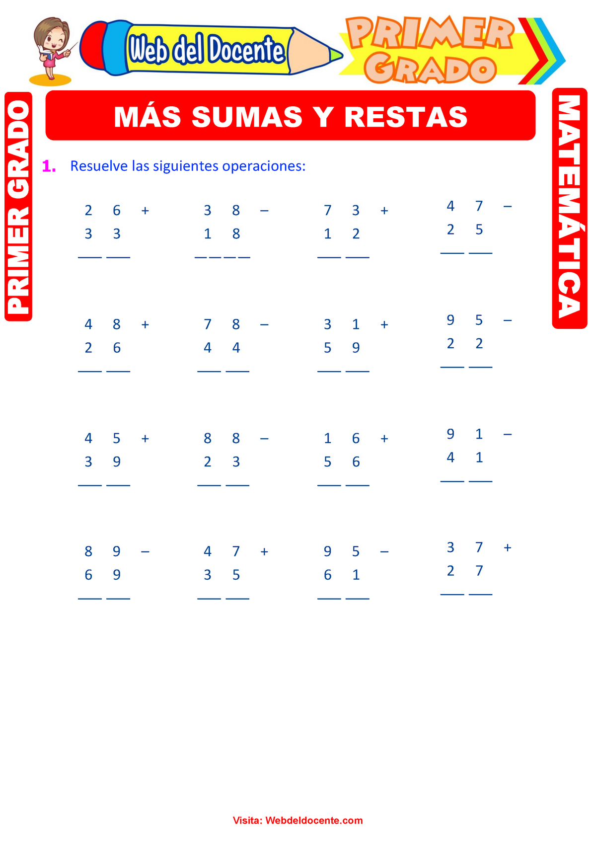 Ejercicios De Sumas Y Restas Para Primer Grado De Primaria 1 Resuelve Las Siguientes 7637