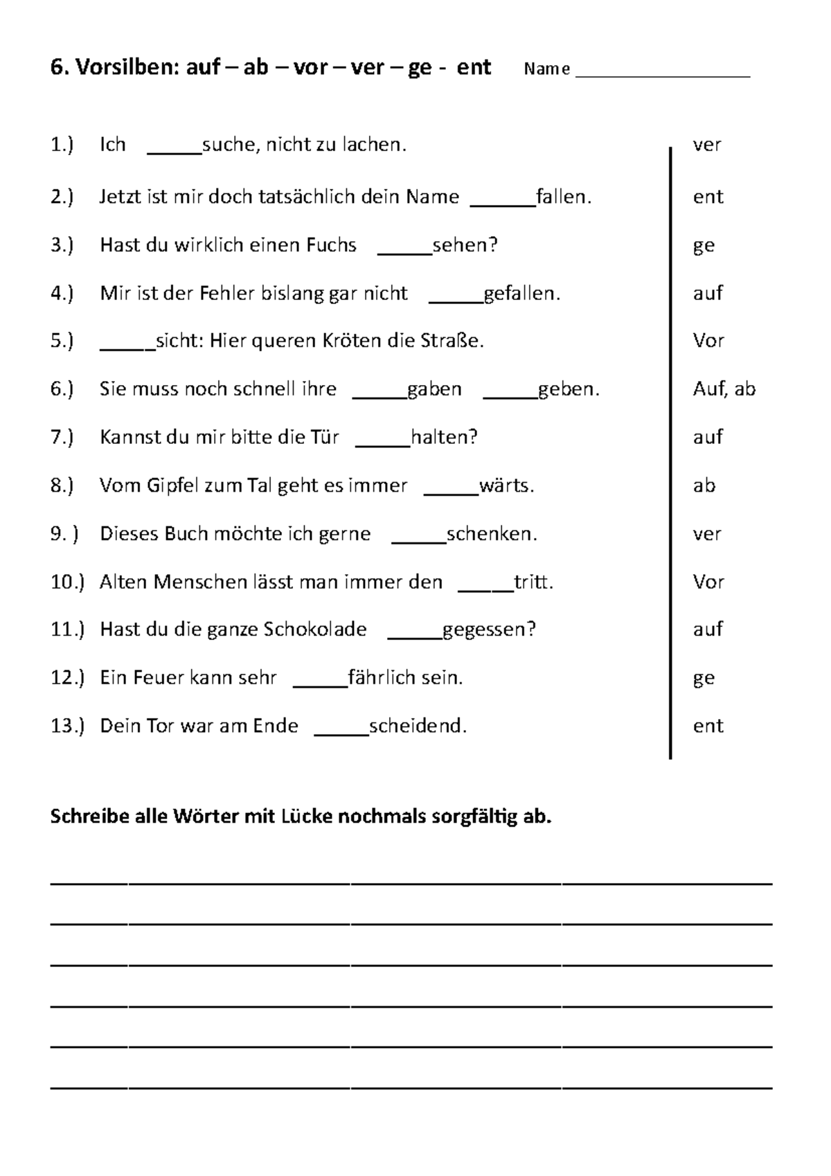 6. auf - ab - vor - ver - ge - ent - 6. Vorsilben: auf – ab – vor – ver