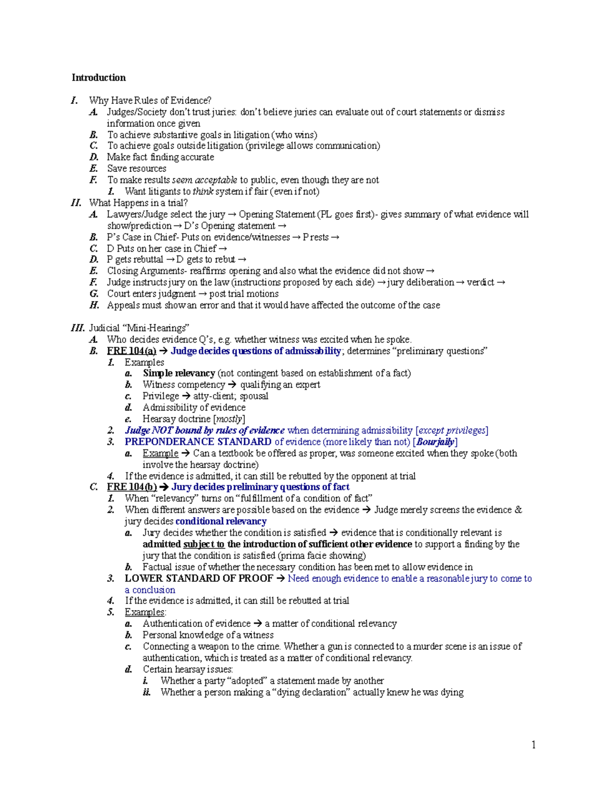 Evidence Outline - Introduction I. Why Have Rules of Evidence? A. trust ...