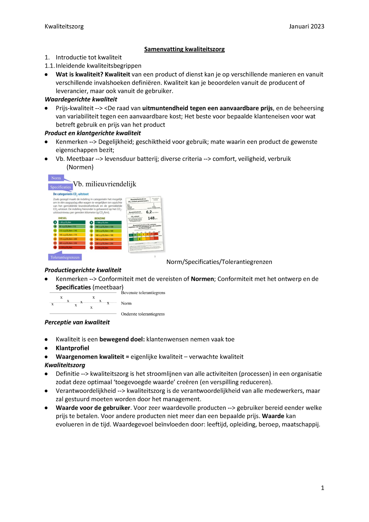 Samenvatting Kwaliteitszorg - Samenvatting Kwaliteitszorg Introductie ...