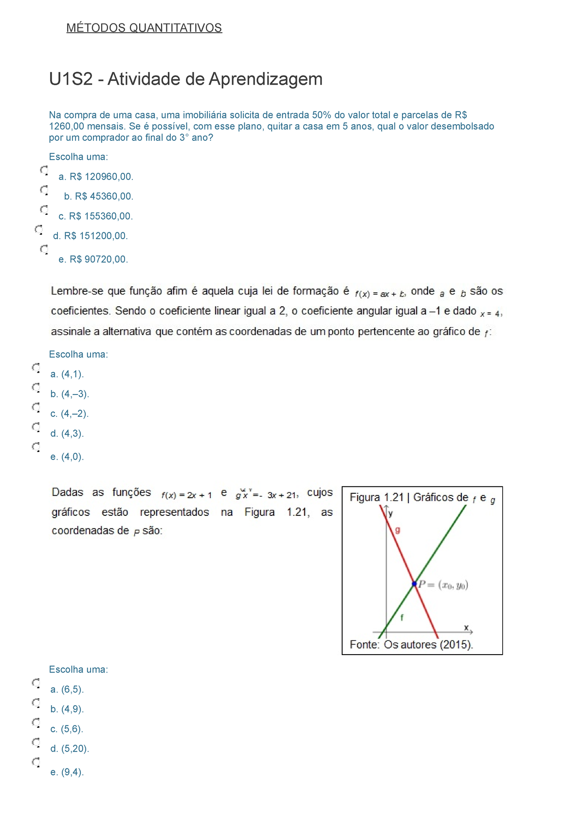 Métodos Quantitativos - MÉTODOS QUANTITATIVOS U1S2 - Atividade De ...