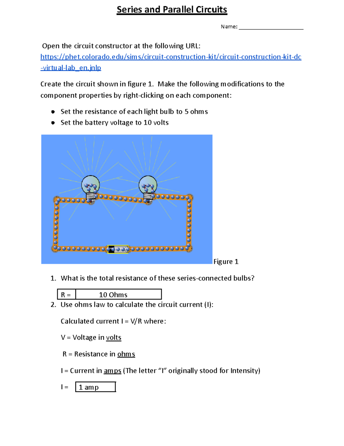 Series and Parallel Circuits colorado/sims/circuitconstructionkit