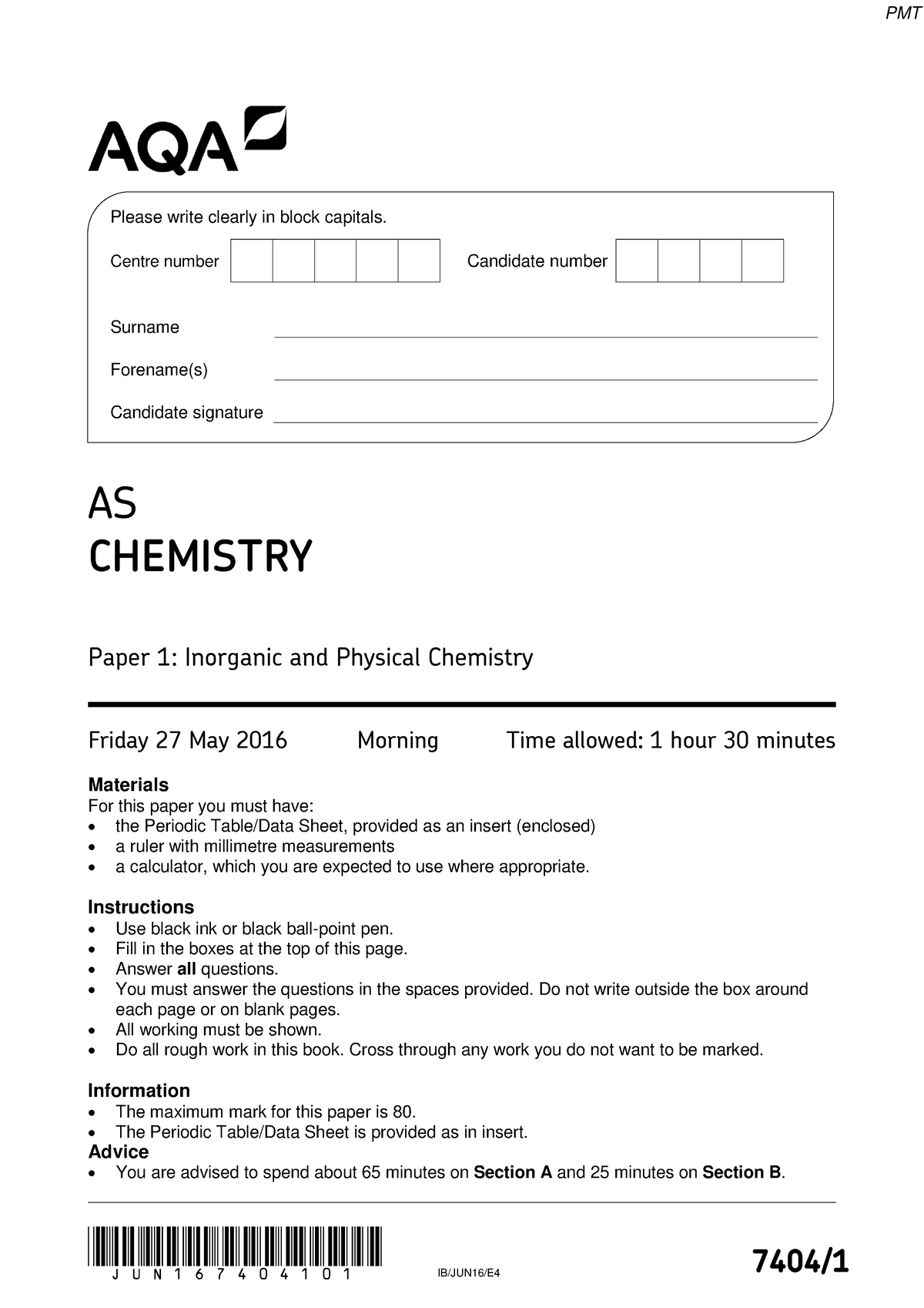 June 2016 QP - Paper 1 AQA Chemistry AS-level - JUN167404101 IB/JUN16 ...