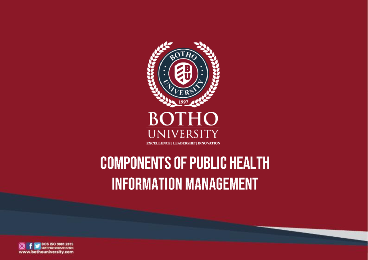 Components of PHIM Week 4 Components of Public Health Information