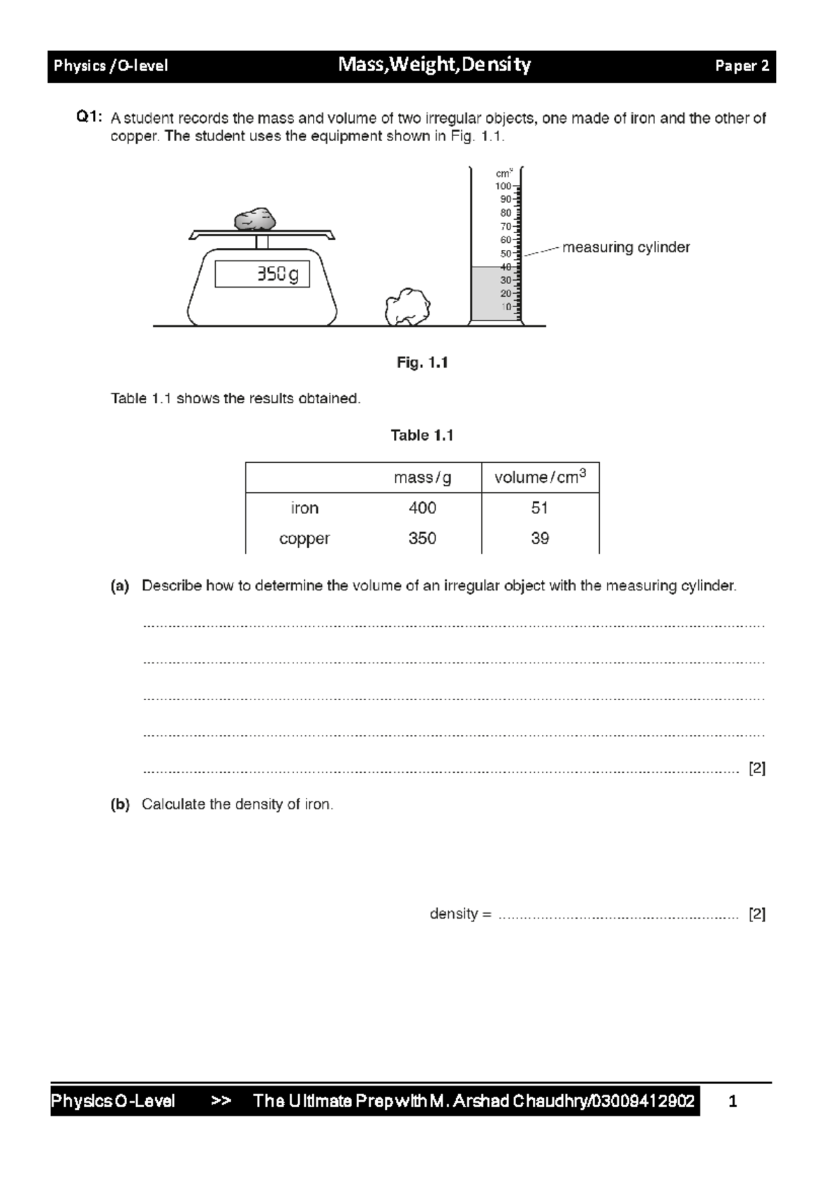 Mass,Weight,Density paper 2 Geo Physics Theory Q2. Mark Scheme Mass