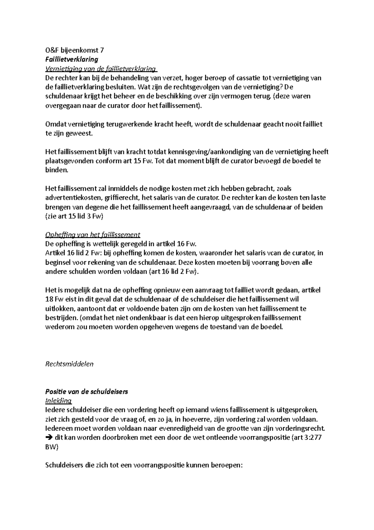 Bijeenkomst 7 (de Rechtspositie Van De Schuldeiser Het Verloop Van De ...