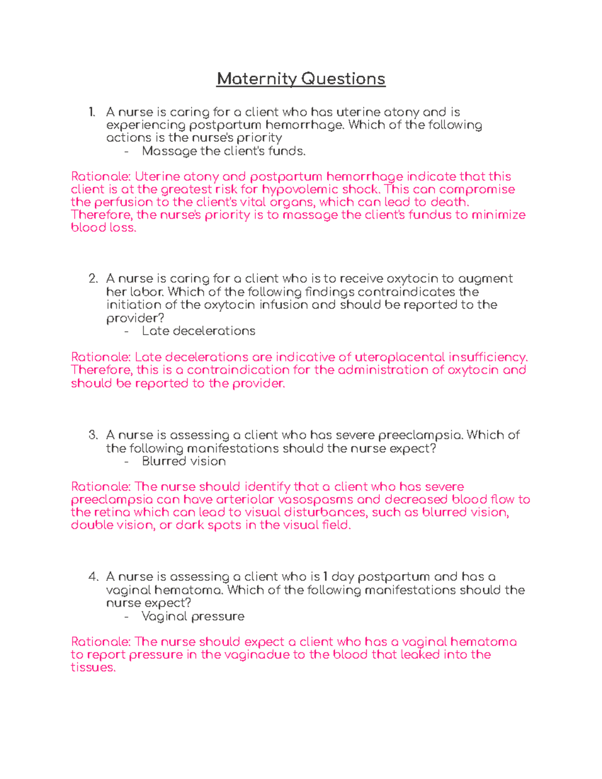 Maternity Questions 1 Maternity Questions A nurse is caring for a client who has uterine atony