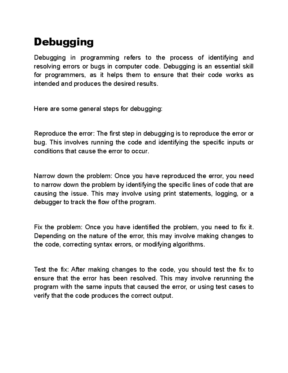 Debugging - Debugging Debugging in programming refers to the process of ...