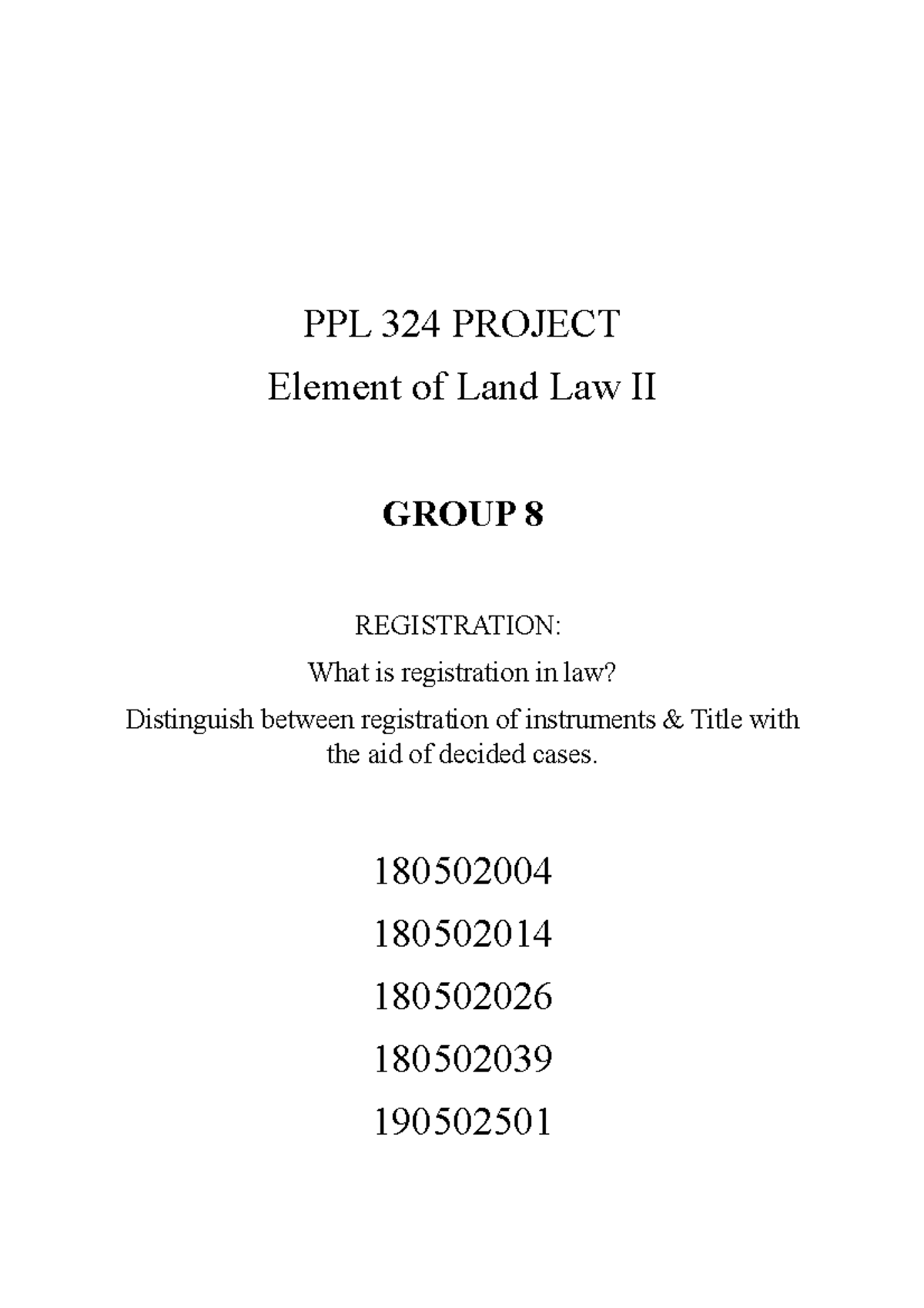 Registration of Titles and Instrumemts PPL 324 PROJECT Element of