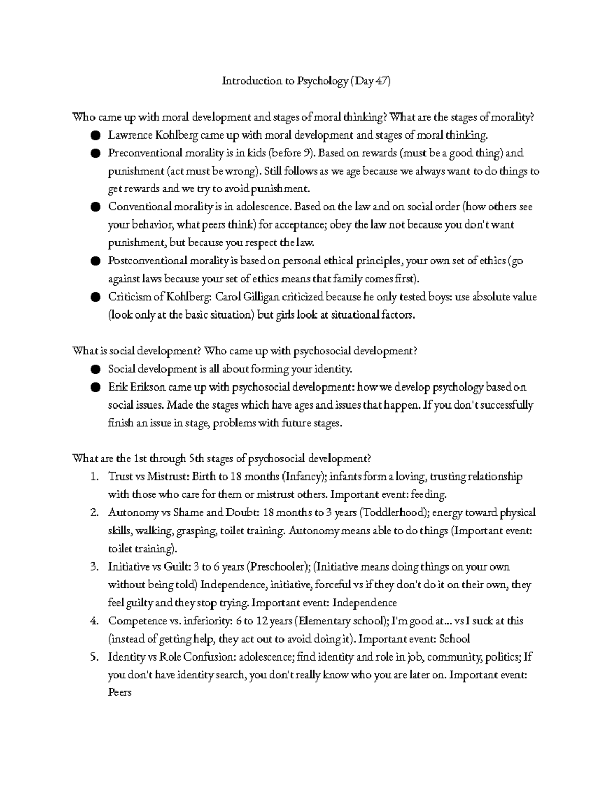 Introduction to Psychology (Day 47) Preconventional morality is in