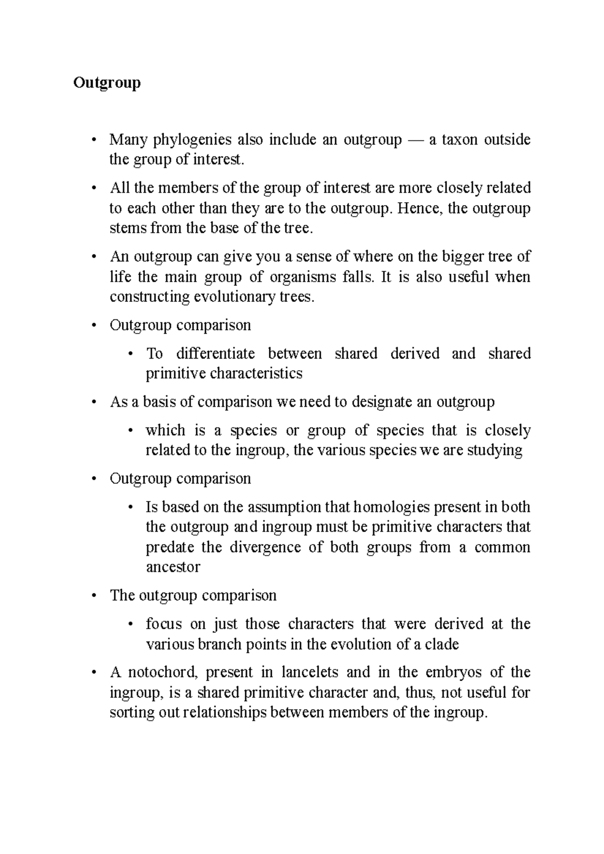Outgroup Outgroup Many phylogenies also include an outgroup — a taxon