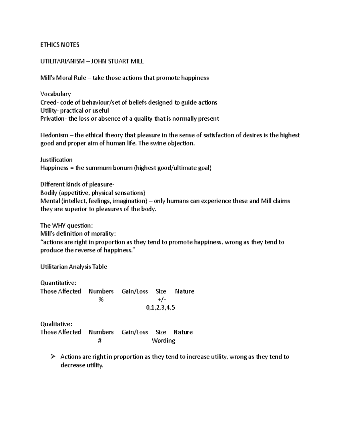 Ethics Notes - ETHICS NOTES UTILITARIANISM – JOHN STUART MILL Mill’s ...