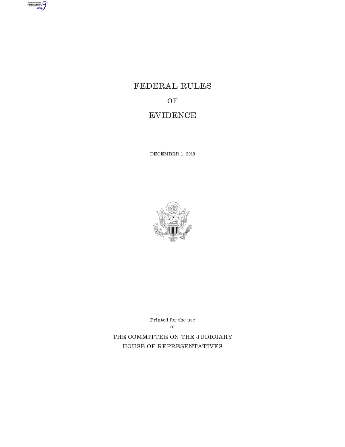 Federal Rules of Evidence FEDERAL RULES OF EVIDENCE DECEMBER 1, 2019