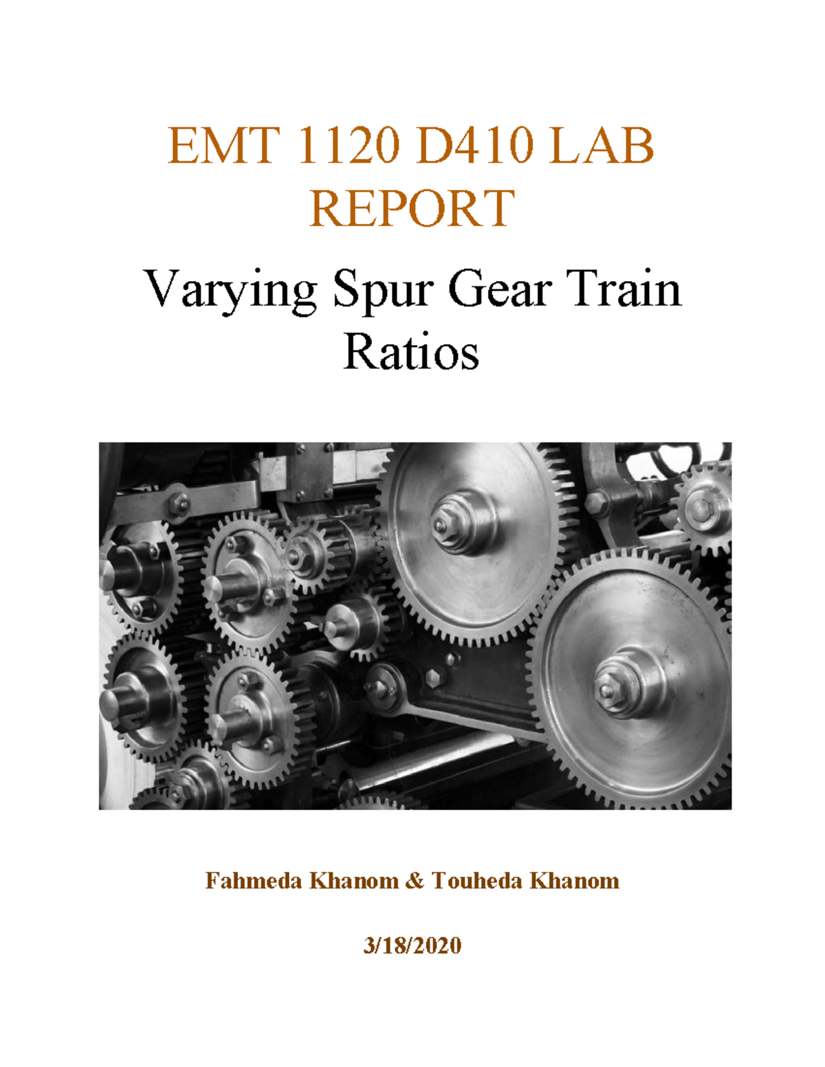 EMT 1120 Mechanism lab report 5 EMT 1120 D410 LAB REPORT Varying Spur