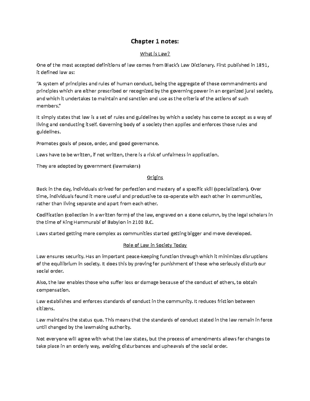 Lesson 1 notes - Chapter 1 notes: What is Law? One of the most accepted ...