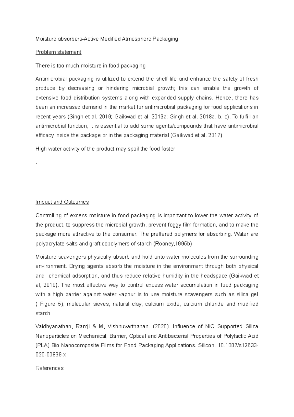 Moisture absorbers Moisture absorbersActive Modified Atmosphere
