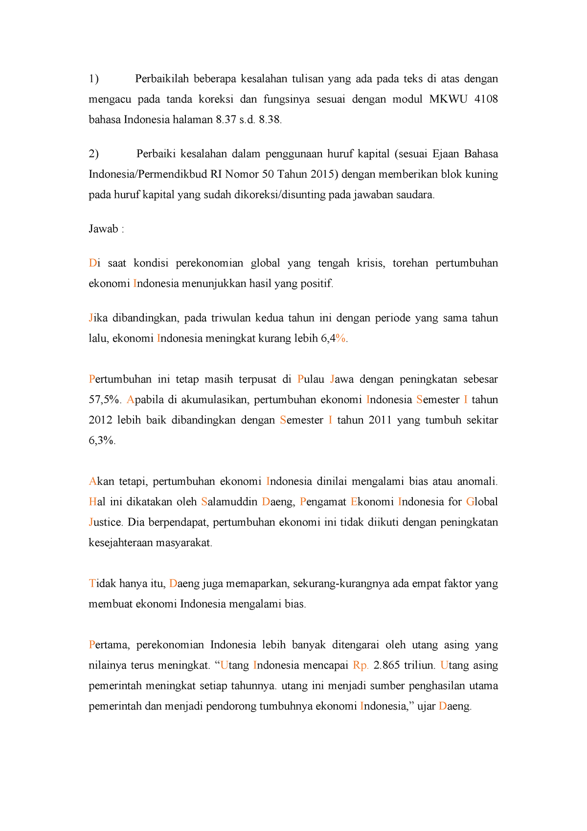 Tugas B INDO 3 - Bahasa Indonesia - Perbaikilah Beberapa Kesalahan ...