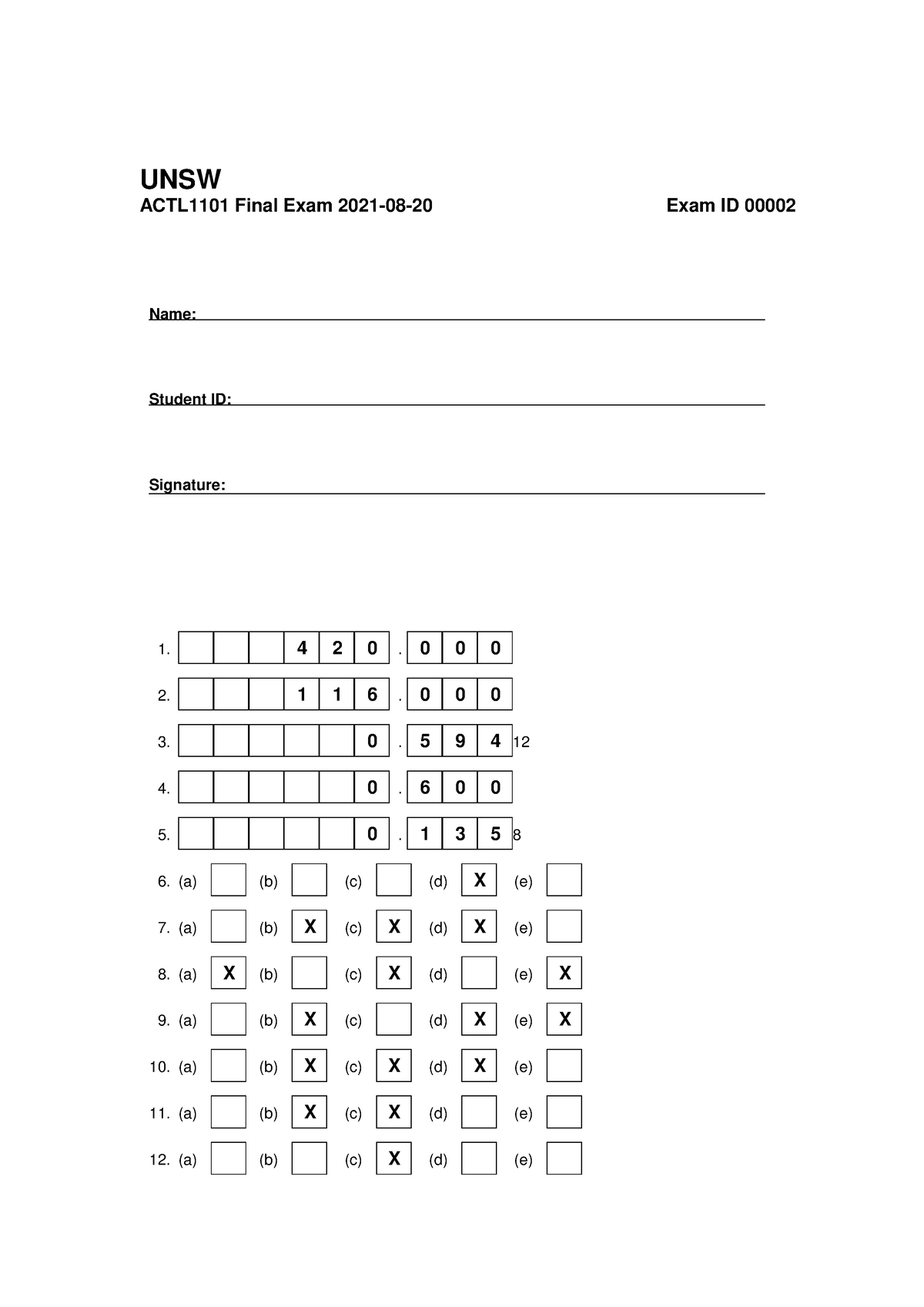 Final Exam 2021 Annotated - UNSW ACTL1101 Final Exam 2021-08-20 Exam ID ...