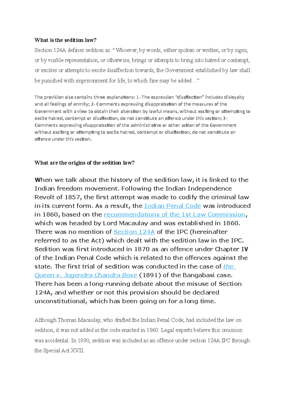 What is the sedition law What is the sedition law? Section 124A