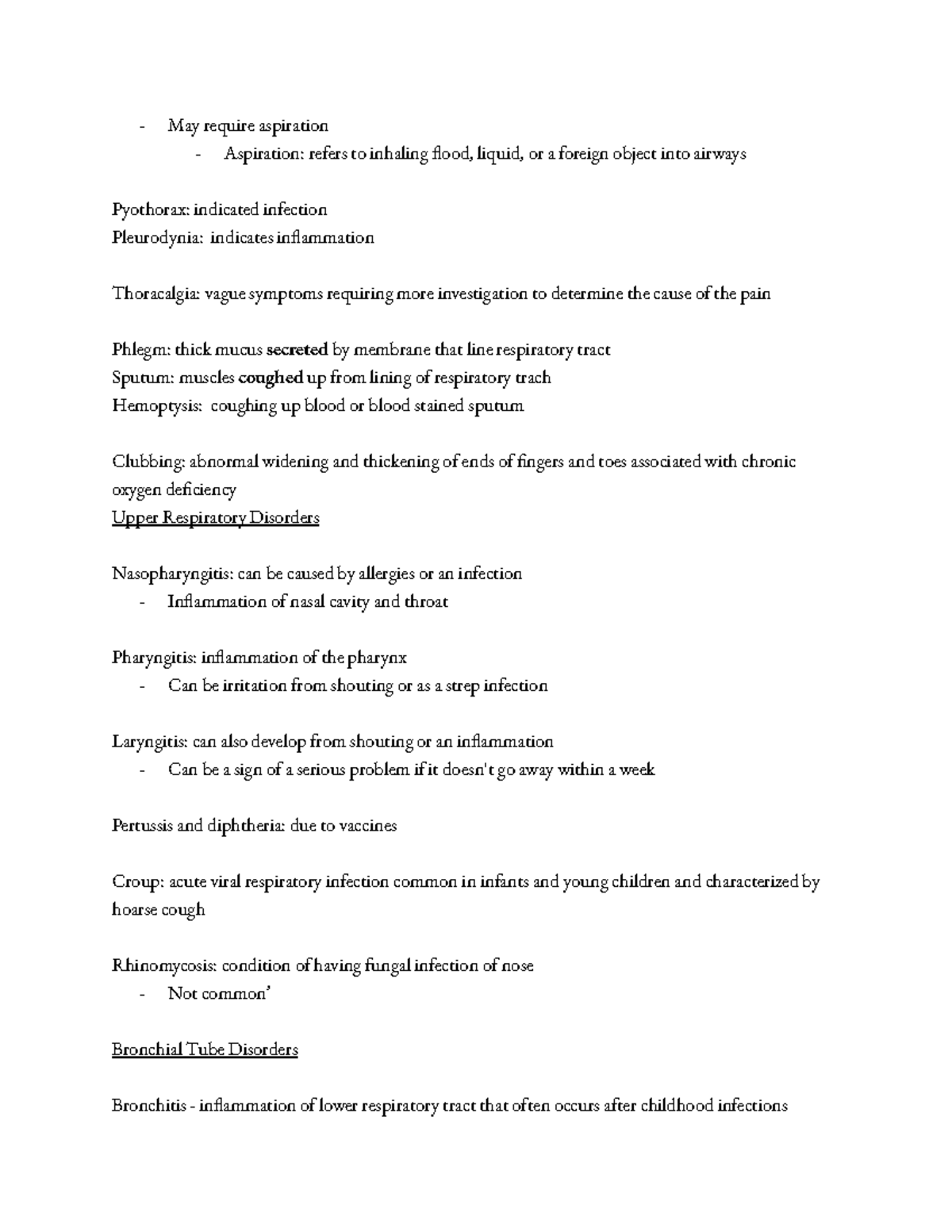 Medical Terminology Notes Chapter 8 part 3 May require aspiration Aspiration refers to