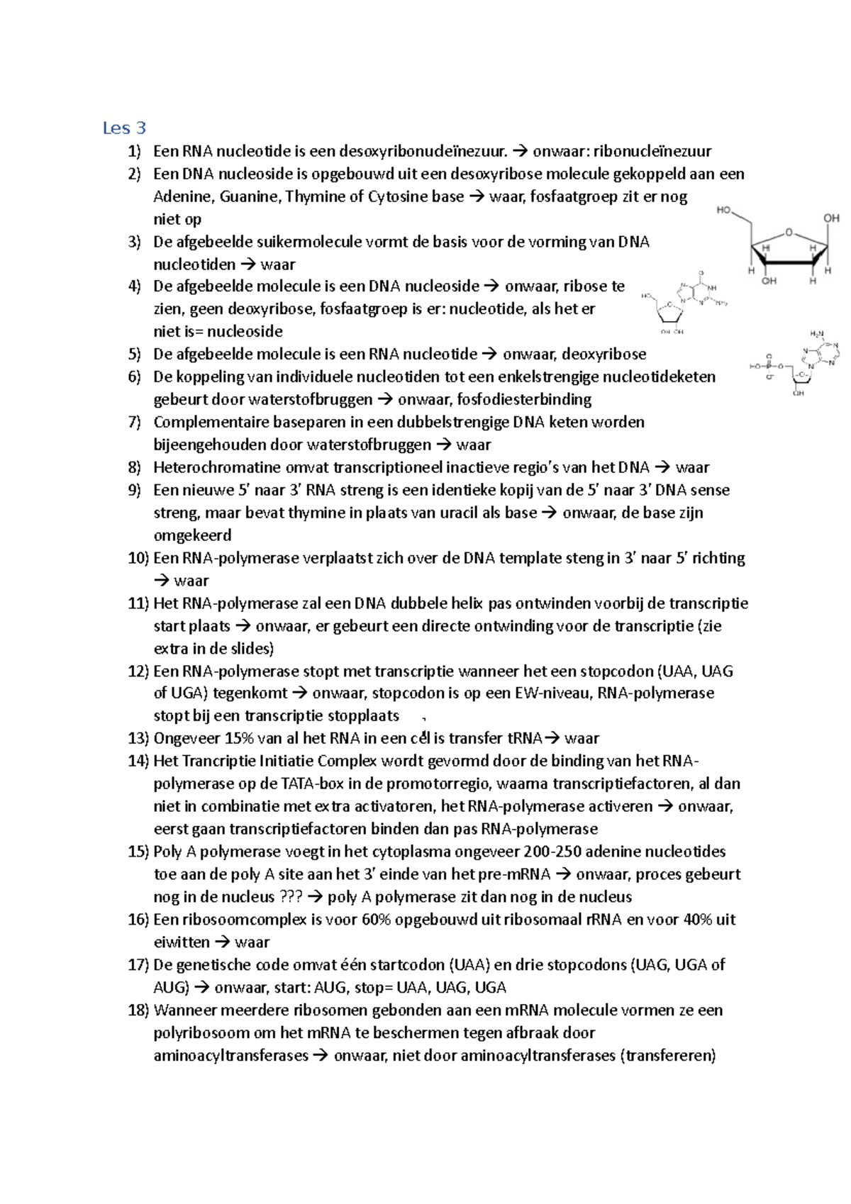 Biochemie H3 En H4 Vragen - Les 3 1) Een RNA Nucleotide Is Een ...