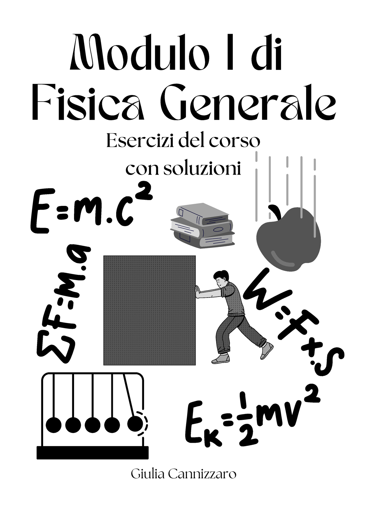 Modulo I Di Fisica Generale - Esercizi Del Corso Con Soluzioni - Modulo ...