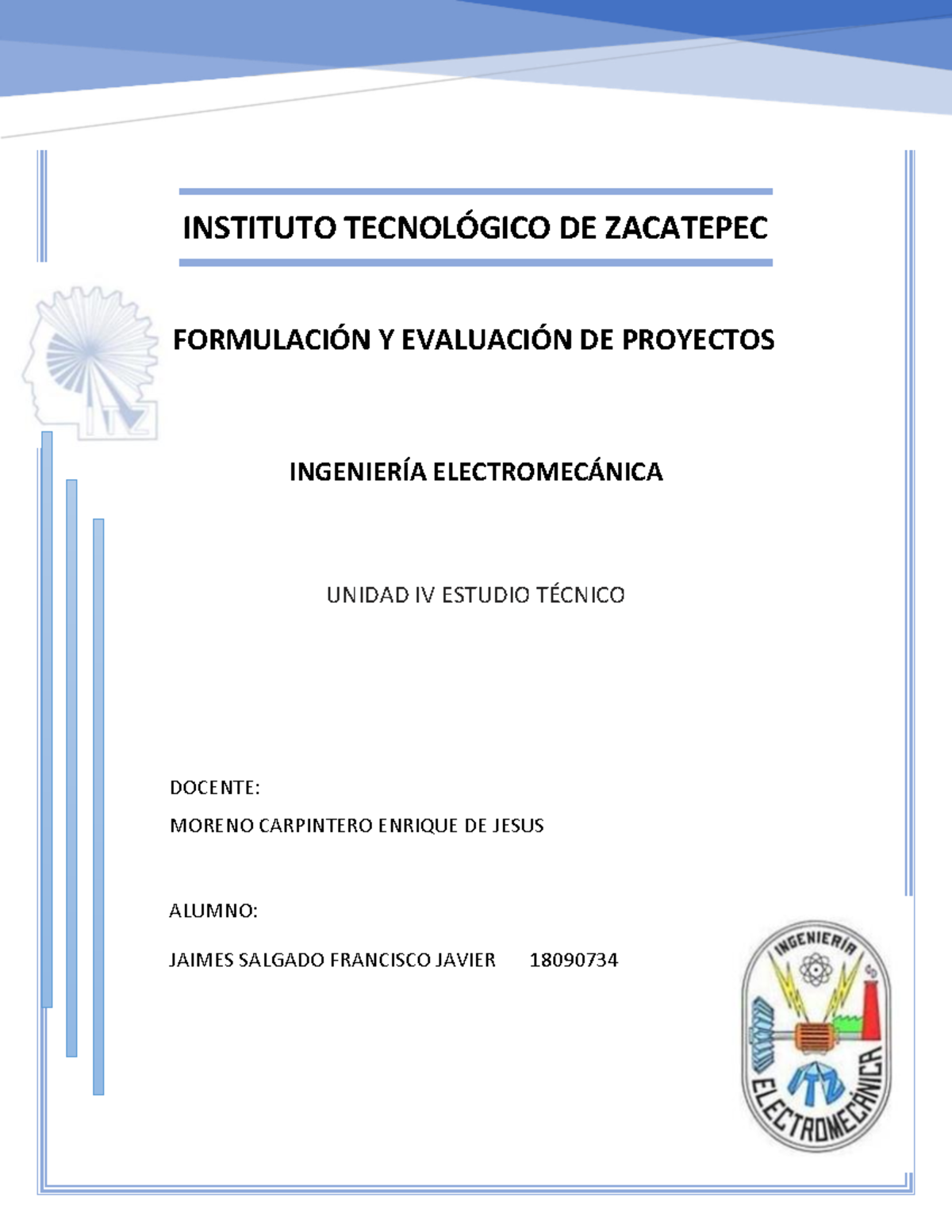 Estudio tecnico U4 - dfdh - INSTITUTO TECNOLÓGICO DE ZACATEPEC ...