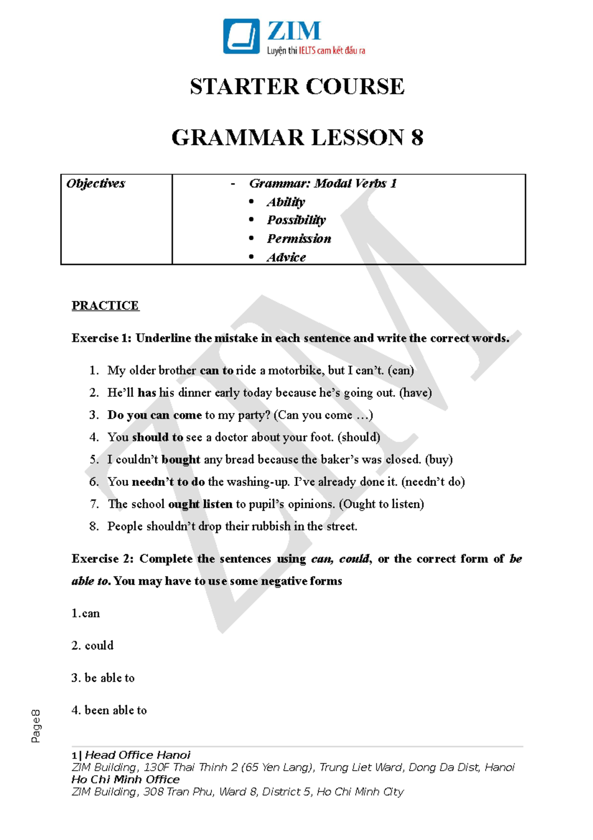 Starter lesson 8 Key ielts Page STARTER COURSE GRAMMAR LESSON 8 Objectives Grammar