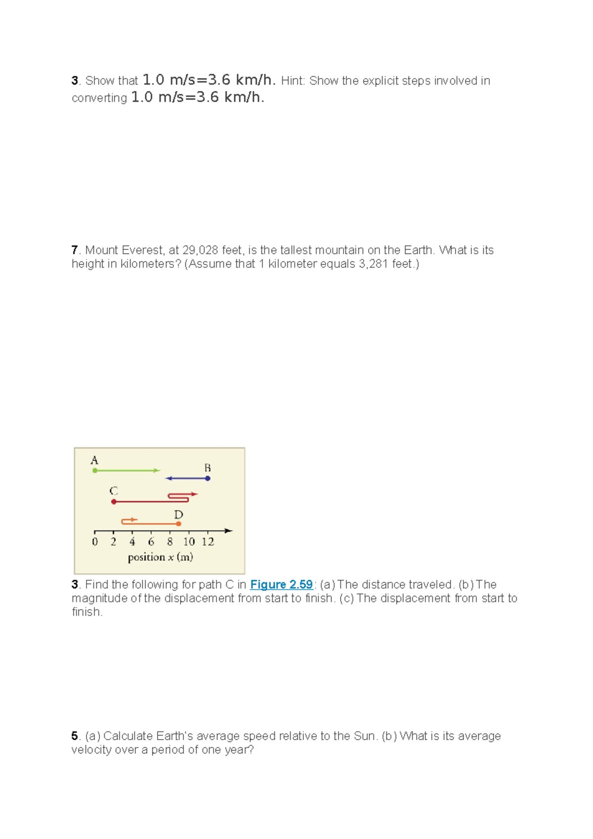 Physics HW 1 - Practice Problems - 3. Show that 1 m/s=3 km/h. Hint ...