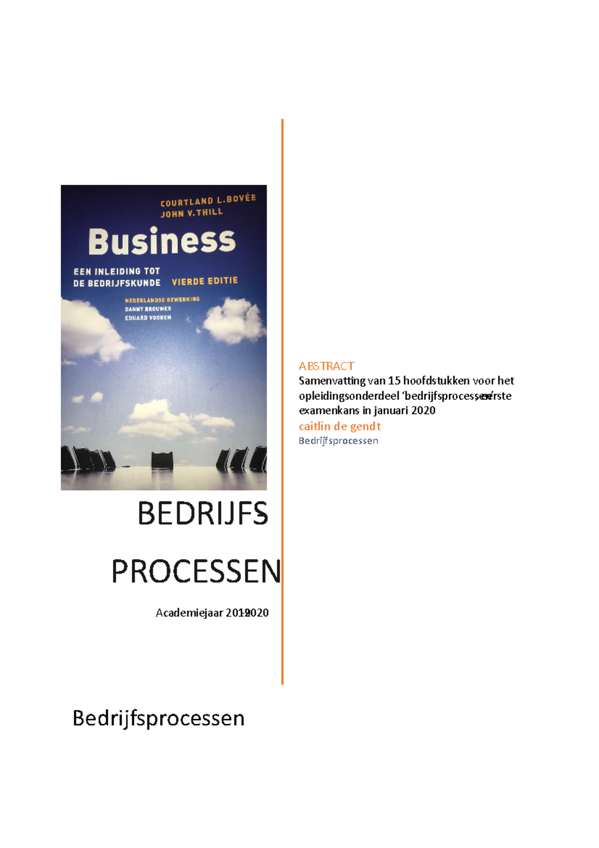 Bedrijfsprocessen Samenvatting - Bedrijfsprocessen BEDRIJFS- PROCESSEN ...