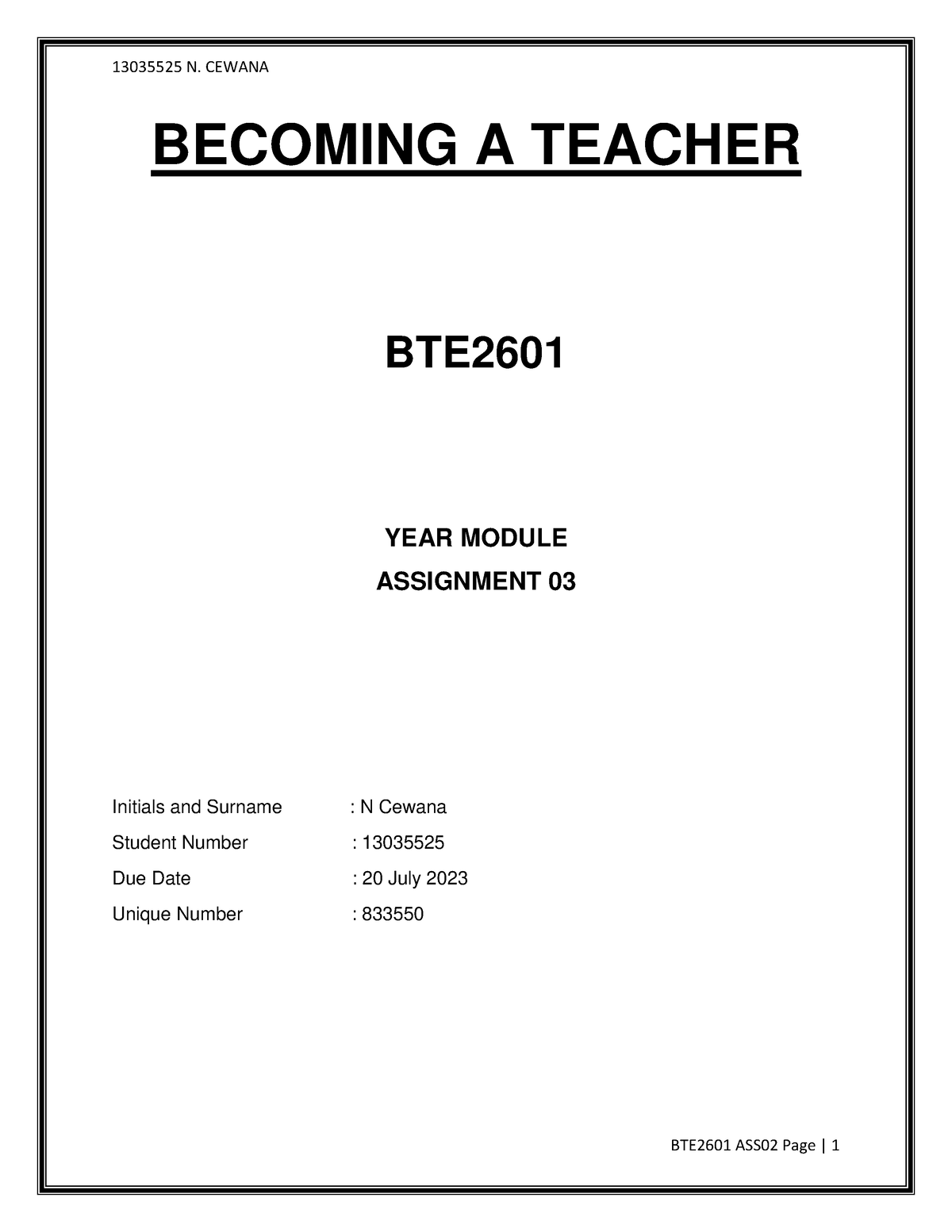 Becoming A Teacher B TE 2601 ASS 03 - BTE2601 - Unisa - Studocu