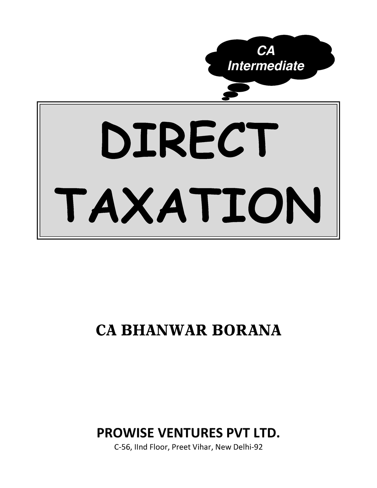 Tax book by CA Bhanwar Borana DIRECT TAXATION CA BHANWAR BORANA