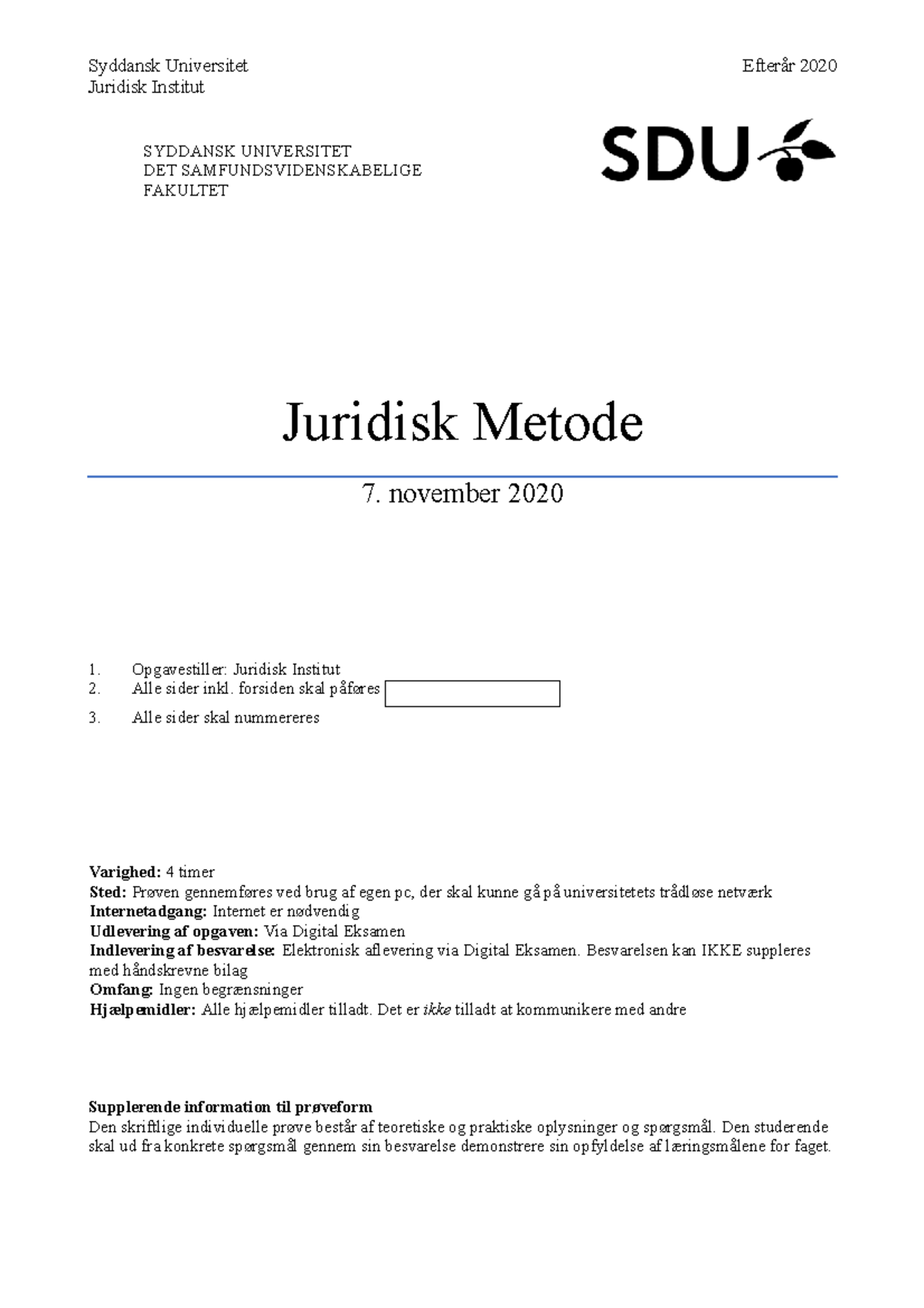 Juridisk Metode Eksamen - 7. November 2020, Svar - SDU - Studocu