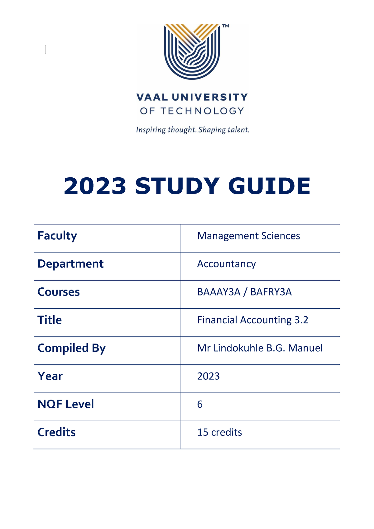 Baaay 3A and Bafry 3A Fin Acc 3 Study Guide - 2023 LBG Manuel - CASS ...