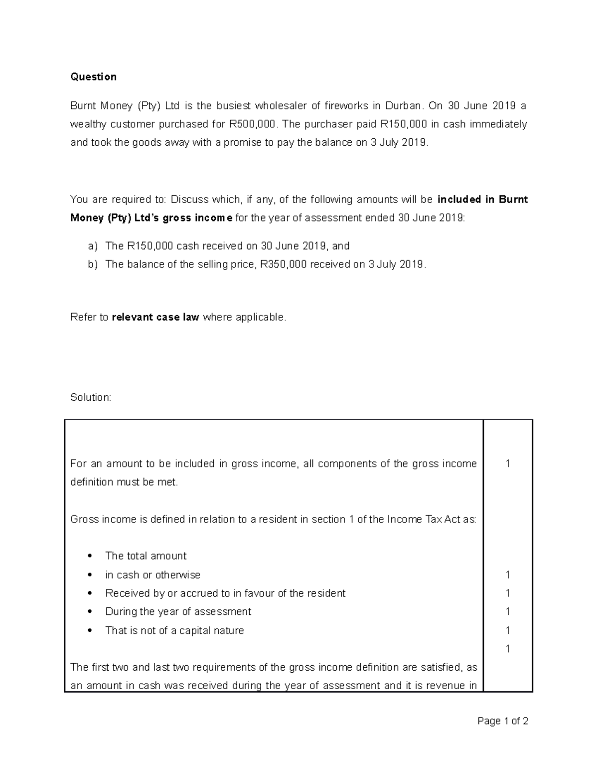 Gross Income - practice question - Question Burnt Money (Pty) Ltd is ...