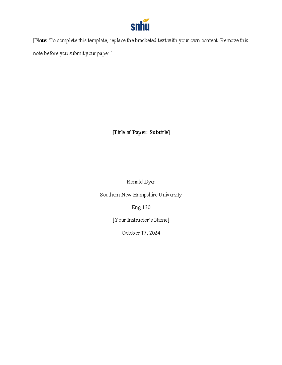 ENG 130 Project APA Template - [Note: To complete this template ...