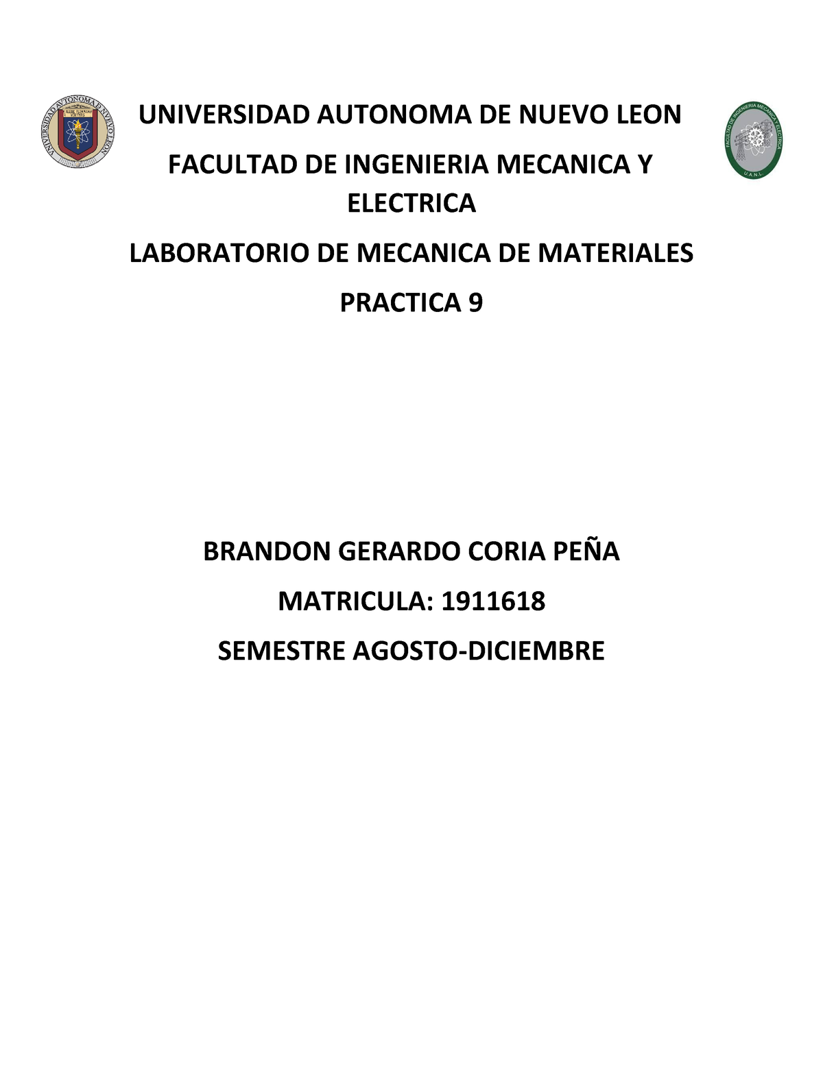 Practica 9 Universidad Autonoma De Nuevo Leon Facultad De Ingenieria Mecanica Y Electrica 9331