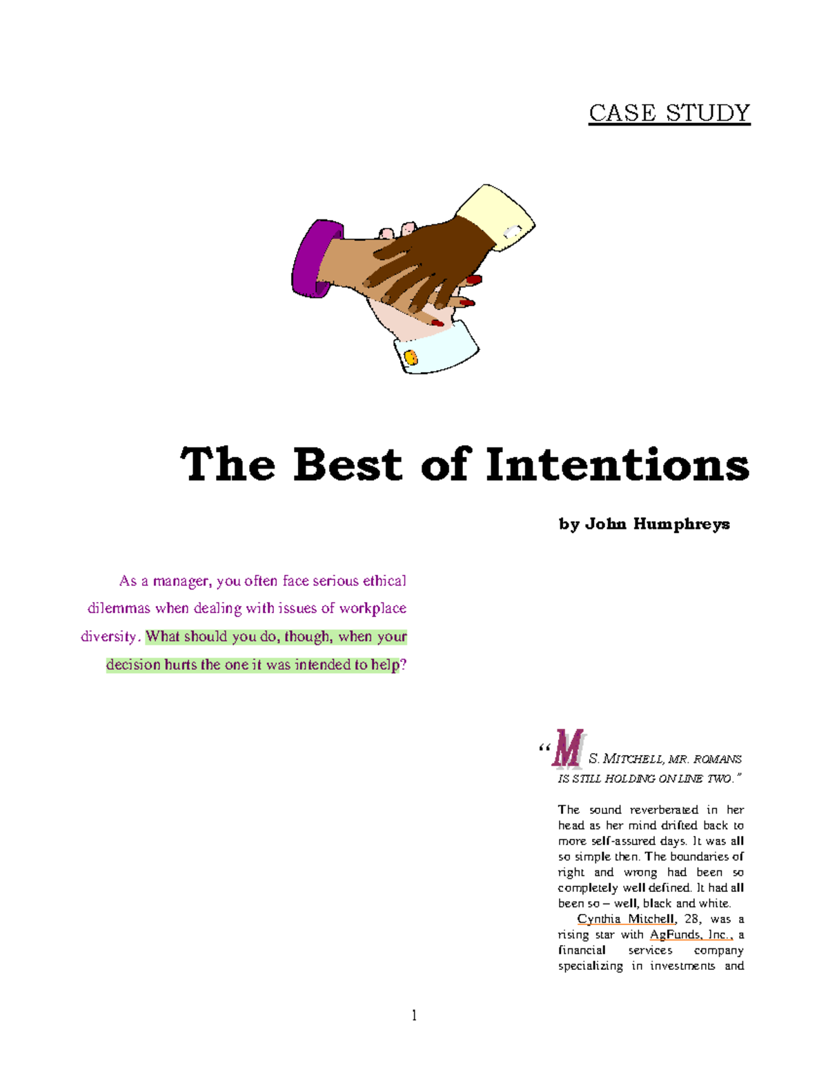 best of intentions case study