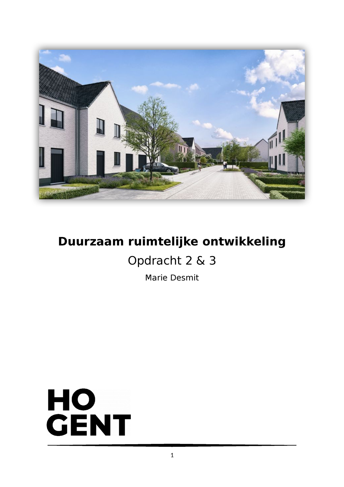 Dro 2 En 3 Opdracht - Duurzaam Ruimtelijke Ontwikkeling Opdracht 2 & 3 ...