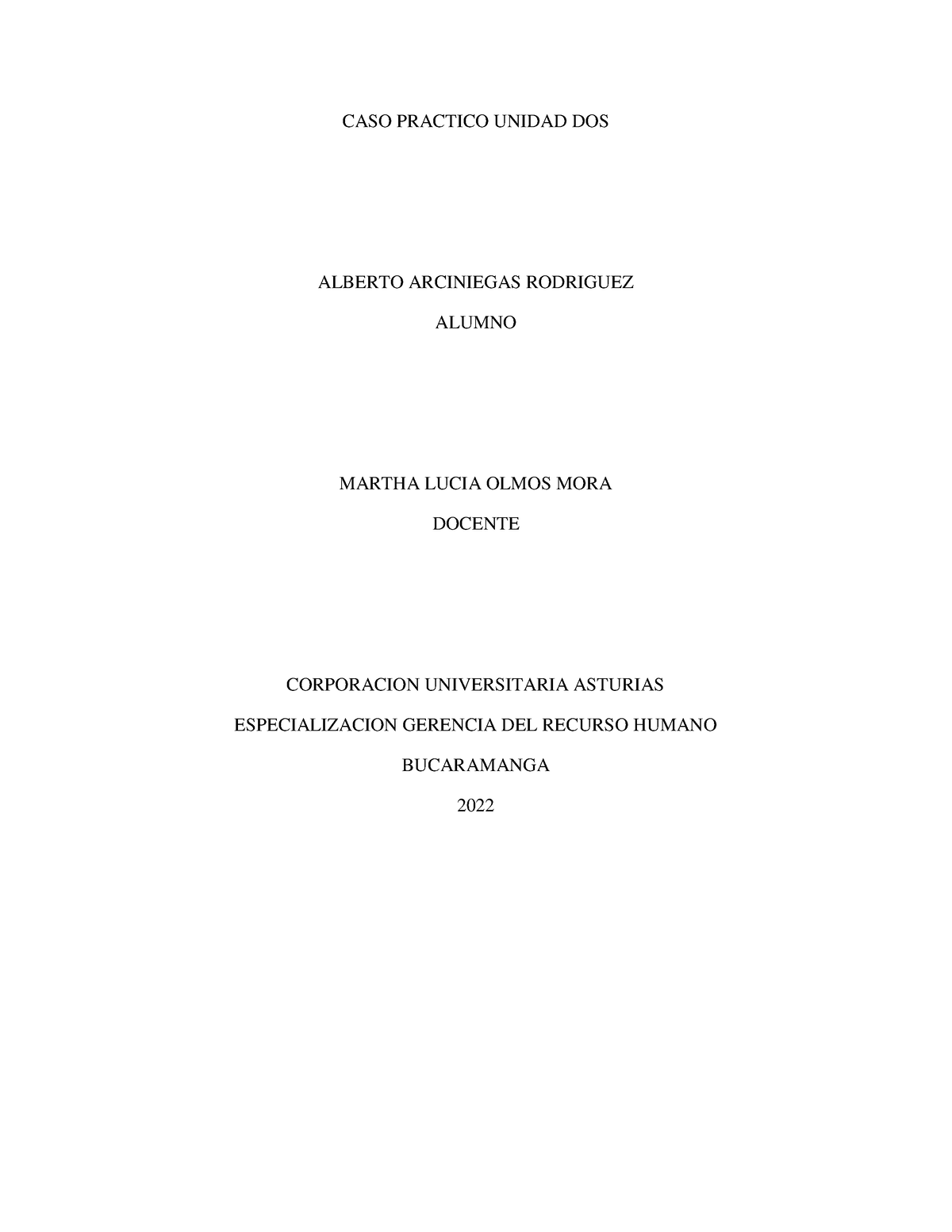 CASO DOS PDF - Trabajos Casos Practicos - CASO PRACTICO UNIDAD DOS ...