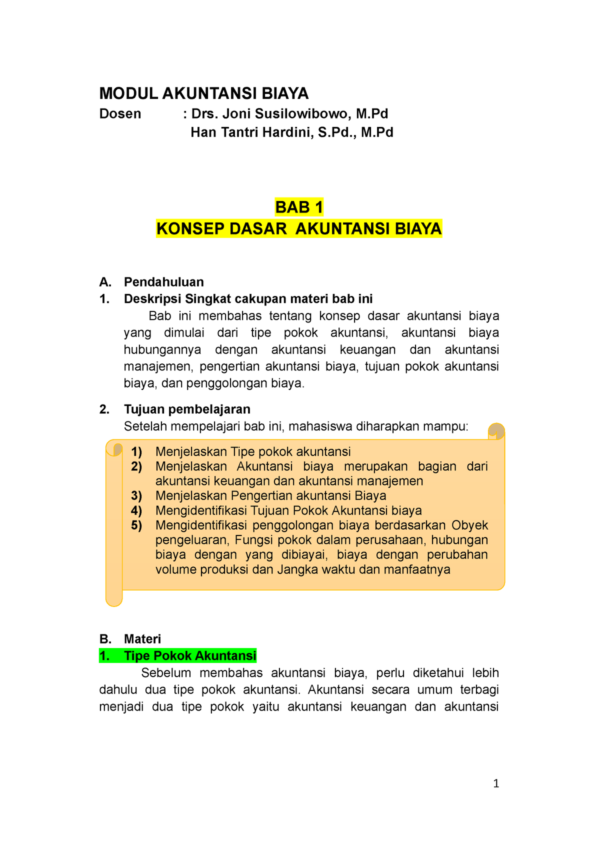 Modul Akuntansi Biaya BAB 1 - MODUL AKUNTANSI BIAYA Dosen : Drs. Joni ...