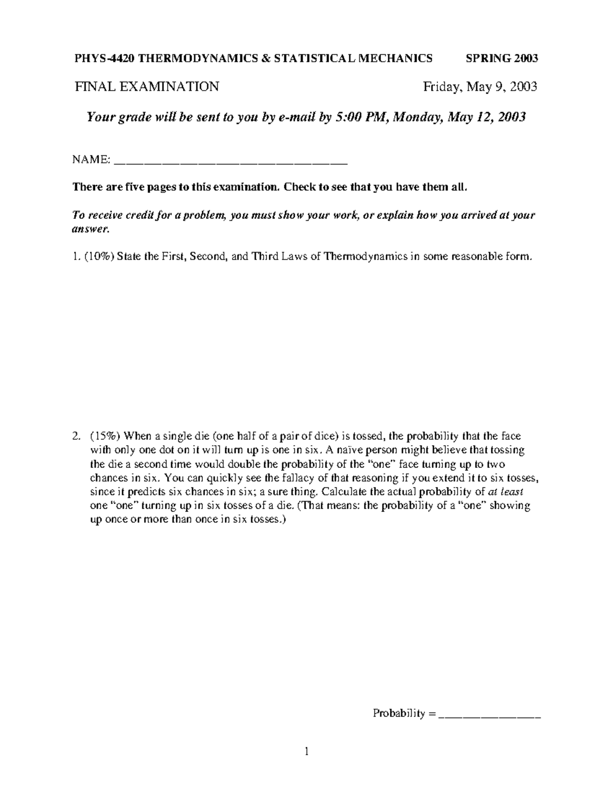 PHYS 4420 Final Spring 2003 - PHYS-4420 THERMODYNAMICS & STATISTICAL ...