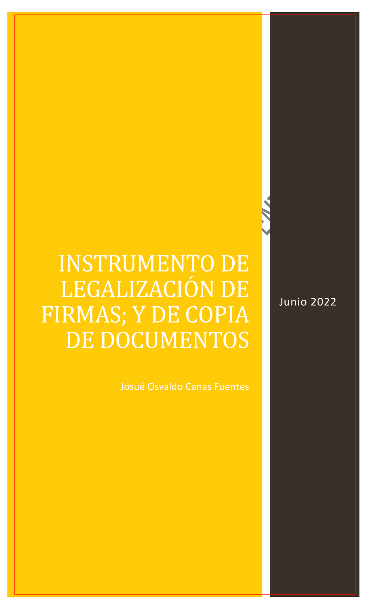 Acta De Legalización De Firmas Y Documentos Junio De 2021 ...